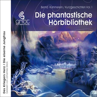 Die Phantastische Hörbibliothek als Hörbuch