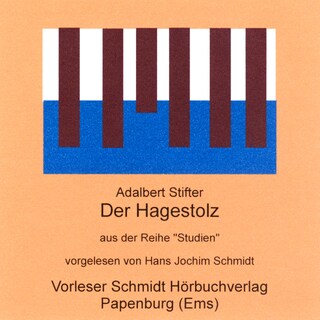 Der Hagestolz als Hörbuch