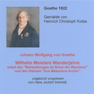 Wilhelm Meisters Wanderjahre als Hörbuch