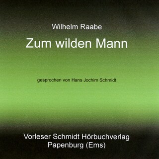 Zum wilden Mann als Hörbuch