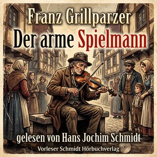 Der arme Spielmann als Hörbuch
