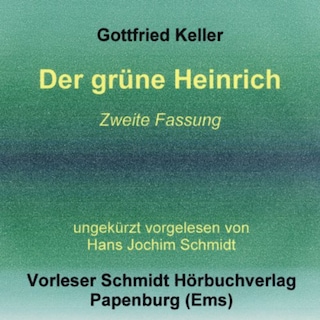 Der grüne Heinrich als Hörbuch