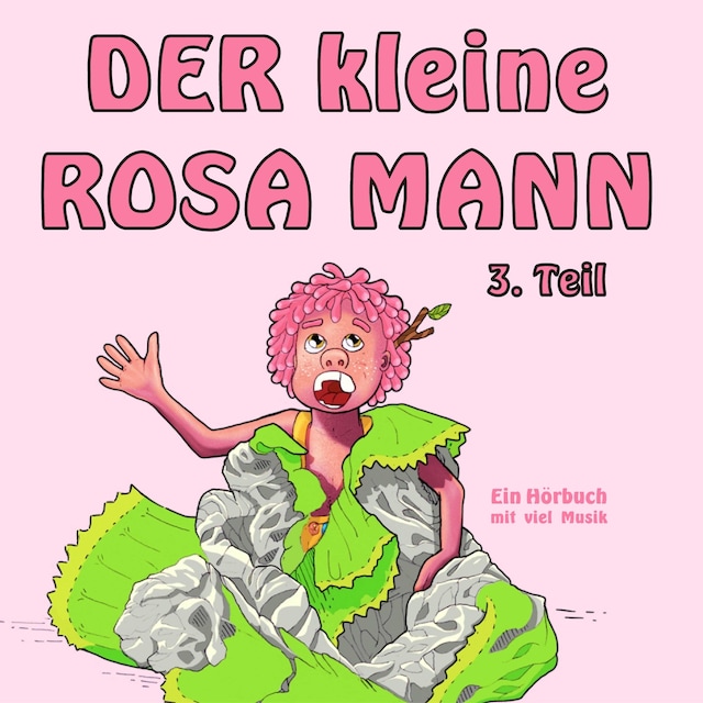 Buchcover für Der kleine rosa Mann 3. Teil