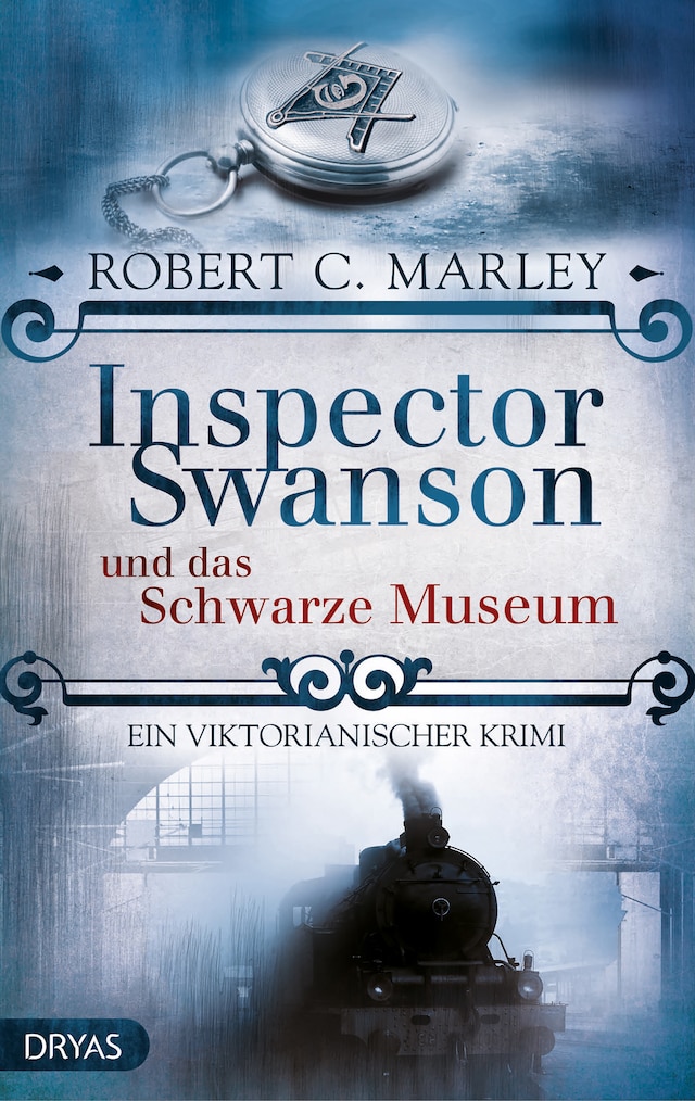 Kirjankansi teokselle Inspector Swanson und das Schwarze Museum