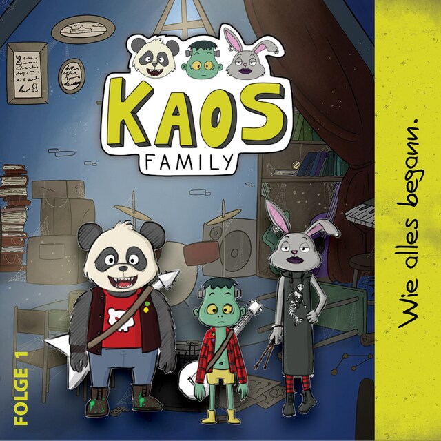 Buchcover für KAOS Family, Folge 1: Wie alles begann.