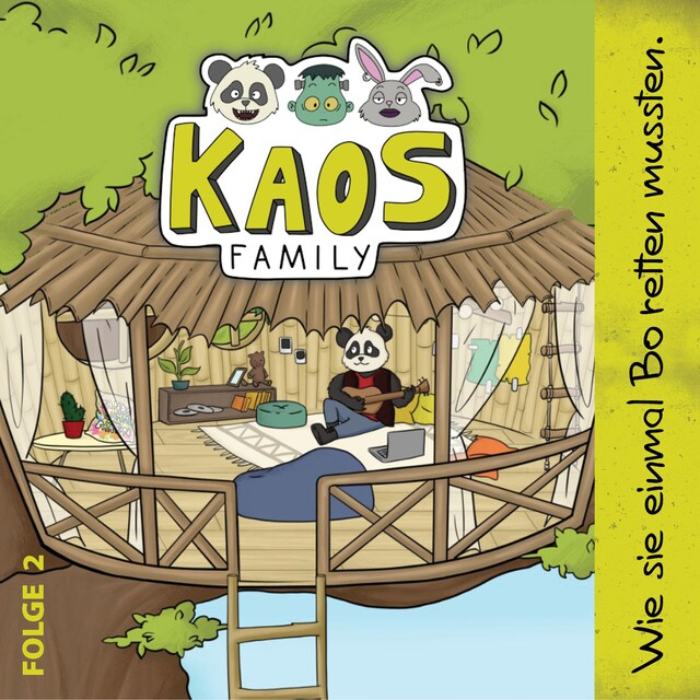 Buchcover für KAOS Family, Folge 2: Wie sie einmal Bo retten mussten.