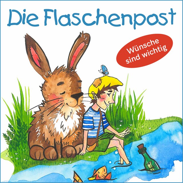 Buchcover für Die Flaschenpost - Wünsche sind wichtig (Ungekürzt)