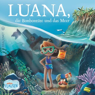 Luana, die Bonbontüte und das Meer (Ungekürzt) als Hörbuch