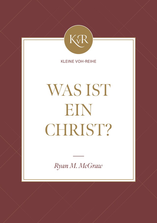 Kirjankansi teokselle Was ist ein Christ