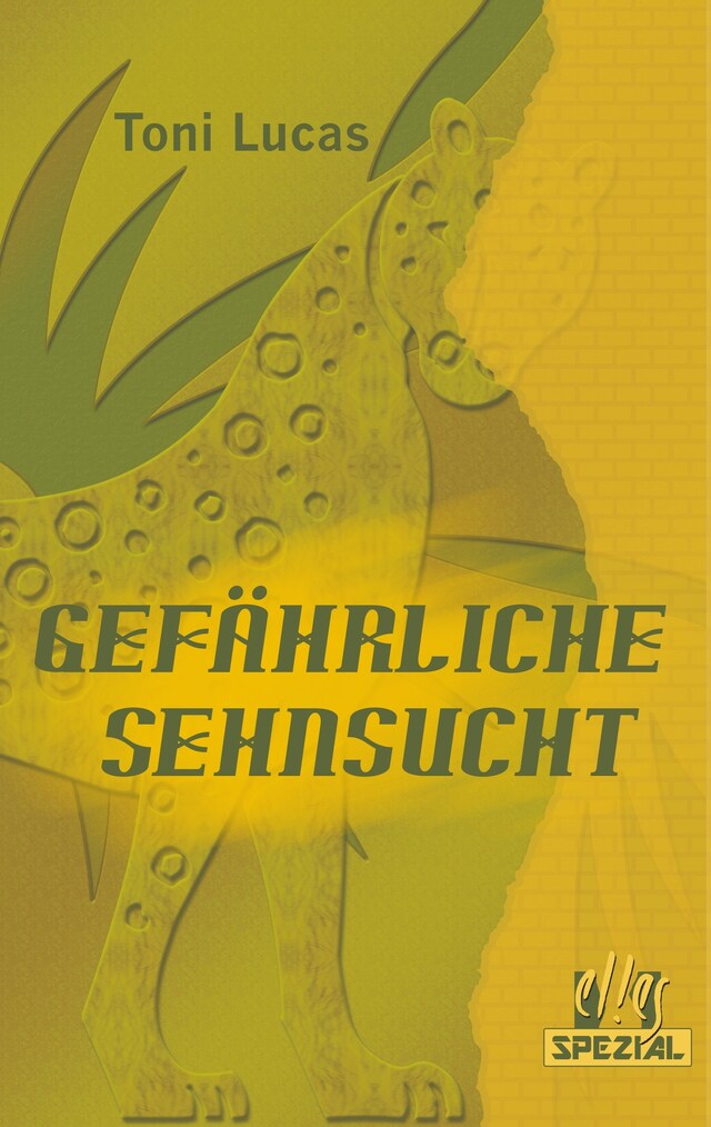 Buchcover für Gefährliche Sehnsucht