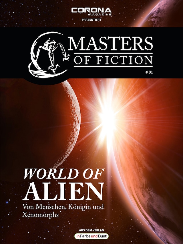 Buchcover für Masters of Fiction 1: World of Alien - Von Menschen, Königin und Xenomorphs