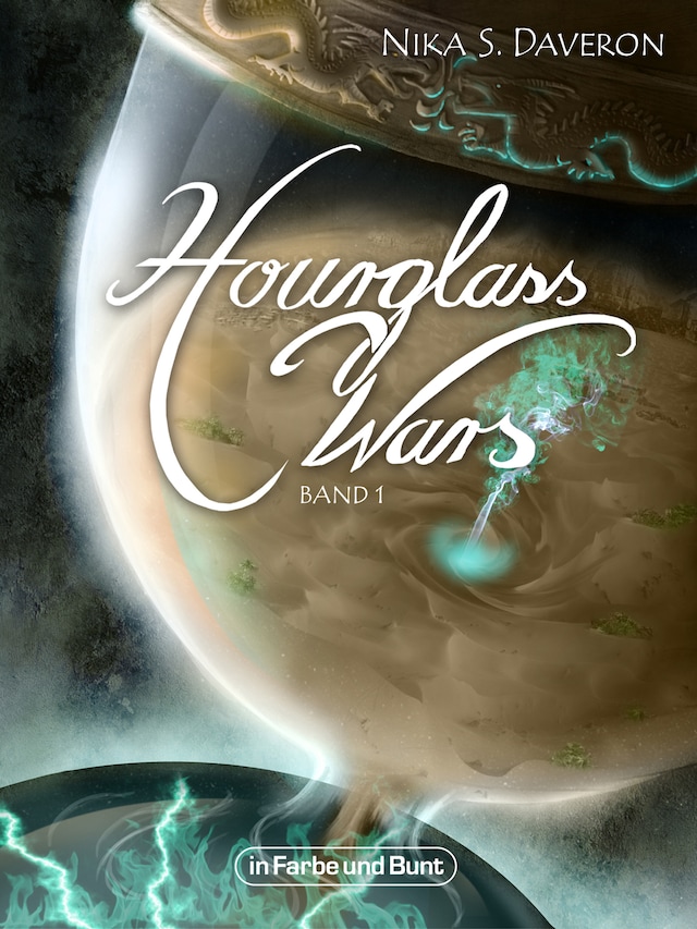 Book cover for Hourglass Wars - Jahr der Flamme (Band 1)