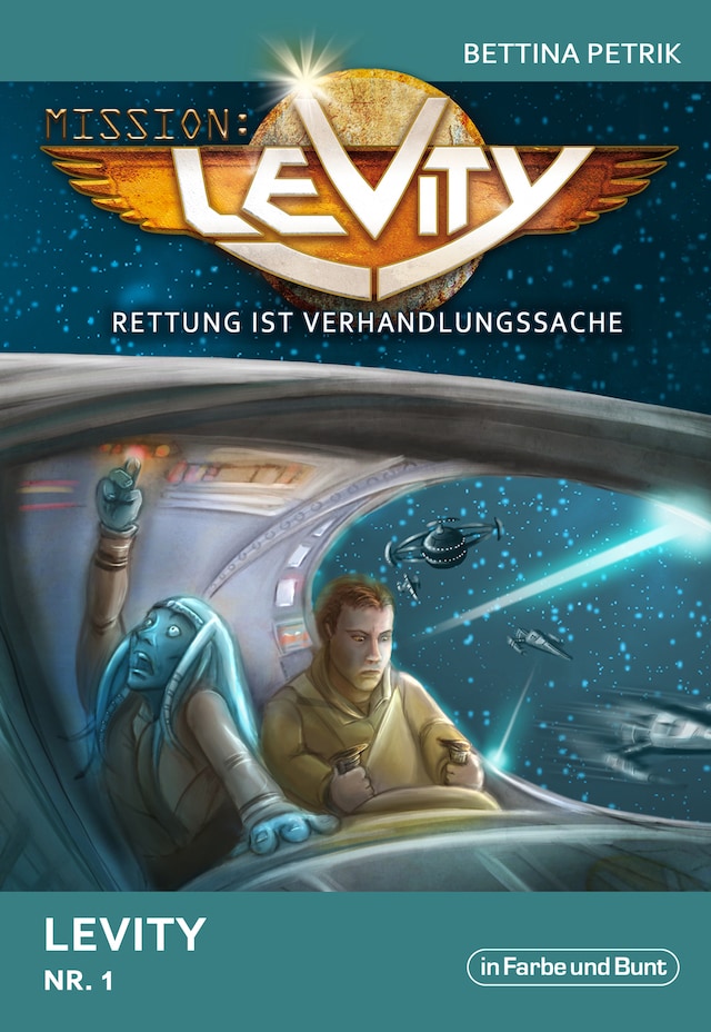 Boekomslag van Mission: Levity - Rettung ist Verhandlungssache - Levity (Nr. 1)