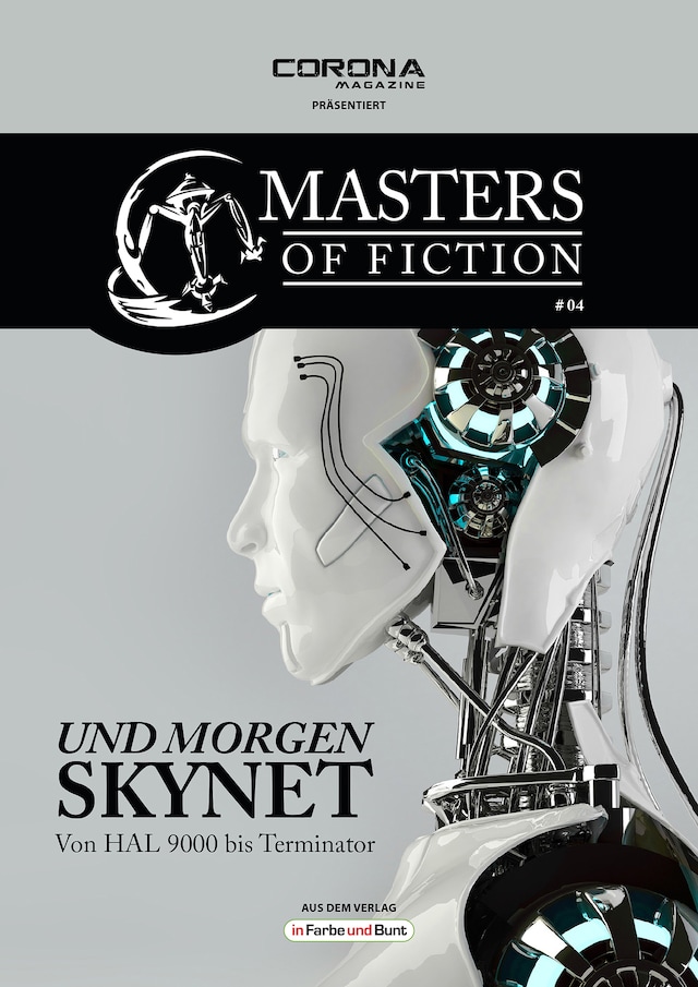 Bokomslag för Masters of Fiction 4: Und morgen SKYNET - von HAL 9000 bis Terminator