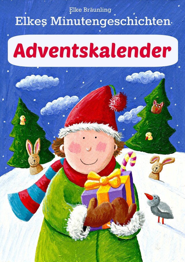 Bokomslag för Elkes Minutengeschichten - Adventskalender