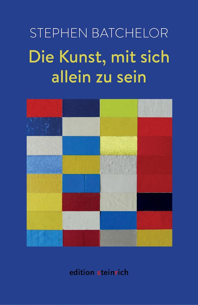 Book cover for Die Kunst, mit sich allein zu sein