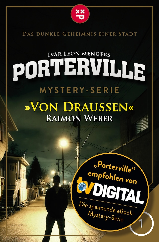 Couverture de livre pour Porterville - Folge 01: Von draußen