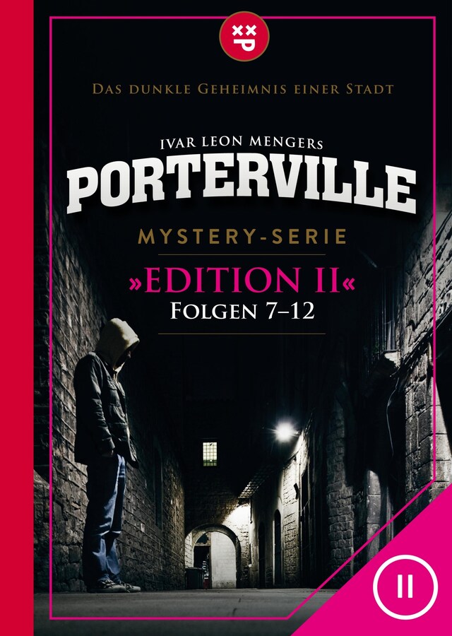 Couverture de livre pour Porterville (Darkside Park) Edition II (Folgen 7-12)