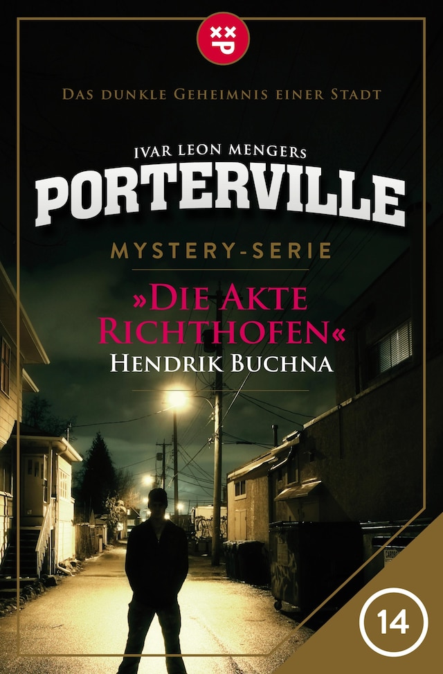 Okładka książki dla Porterville - Folge 14: Die Akte Richthofen