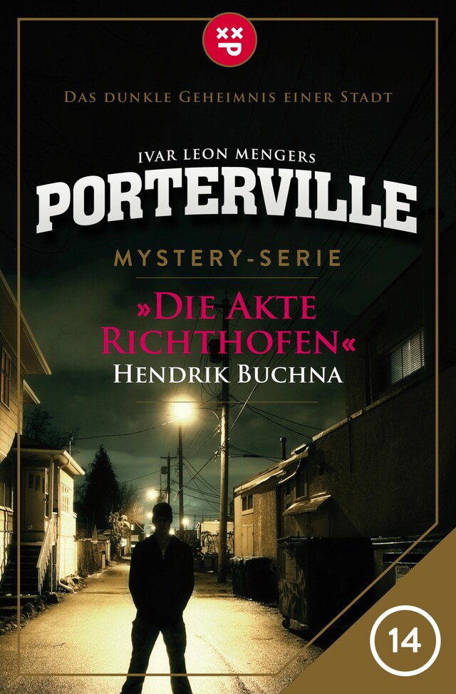 Okładka książki dla Porterville - Folge 14: Die Akte Richthofen