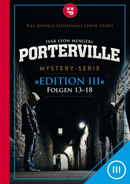 Porterville (Darkside Park) Edition III (Folgen 13-18) bookCoverFor