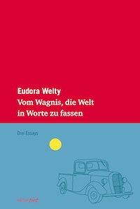 Vom Wagnis, die Welt in Worte zu fassen