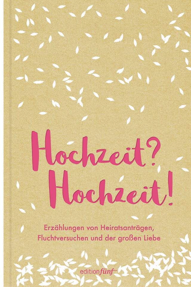 Copertina del libro per Hochzeit? Hochzeit!