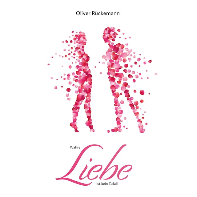 Book cover for Wahre Liebe ist kein Zufall