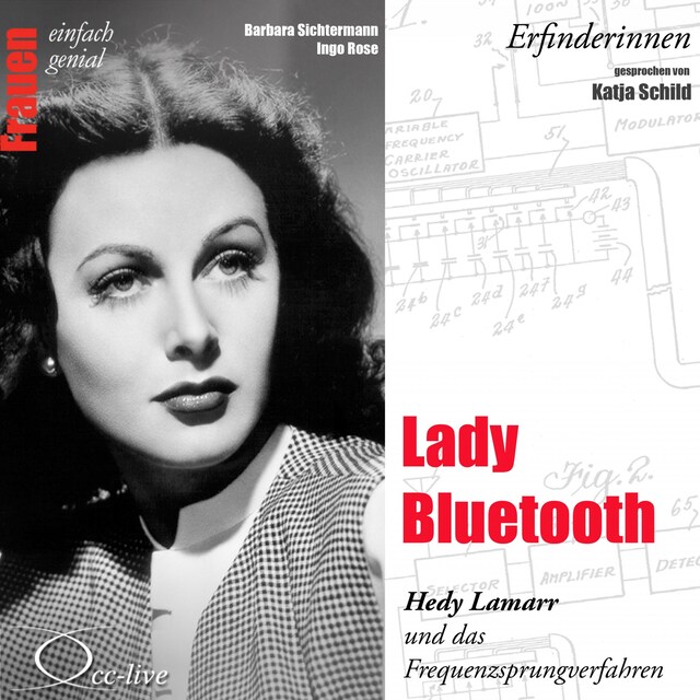 Kirjankansi teokselle Lady Bluetooth - Hedy Lamarr und das Frequenzsprungverfahren