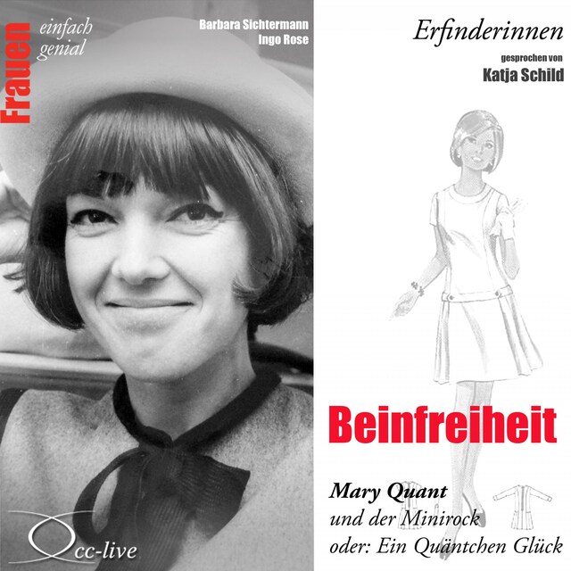 Buchcover für Beinfreiheit - Mary Quant und der Minirock oder ein Quäntchen Glück