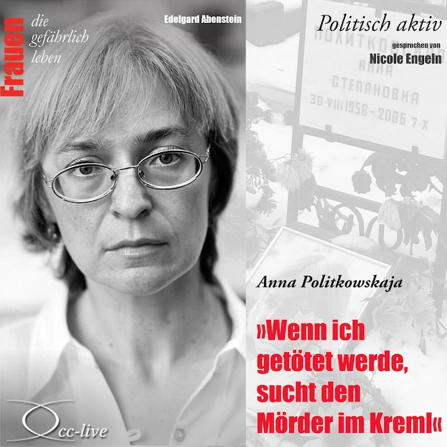 Bokomslag for Wenn ich getötet werde, sucht den Mörder im Kreml - Anna Politkowskaja