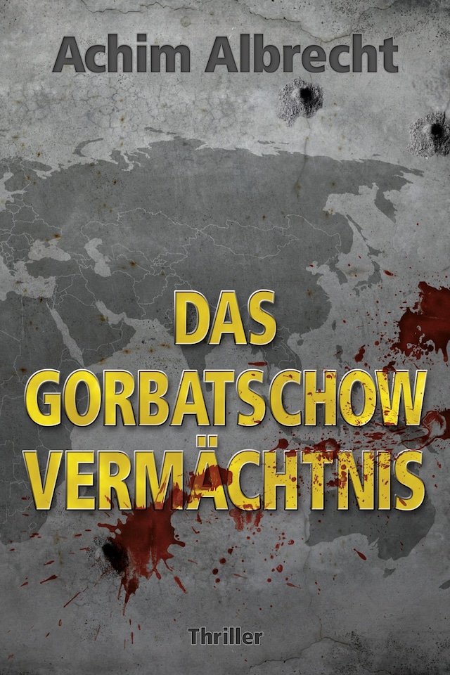 Couverture de livre pour Das Gorbatschow Vermächtnis