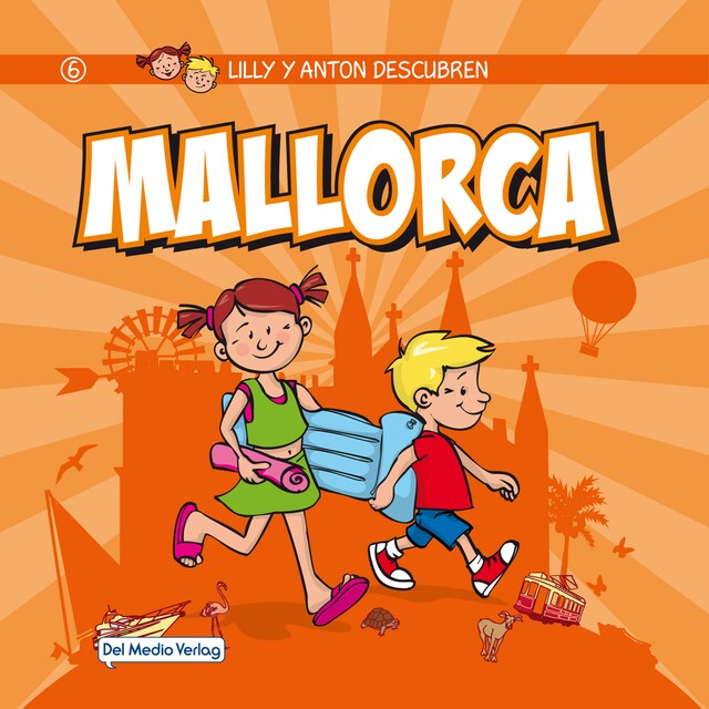 Portada de libro para Lilly y Anton descubren Mallorca