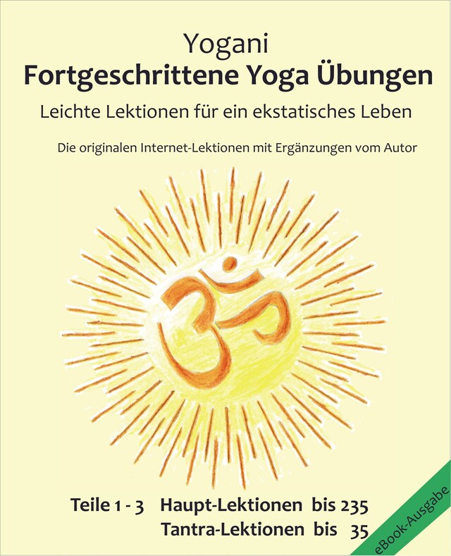 Boekomslag van Fortgeschrittene Yoga Übungen - Teile 1-3