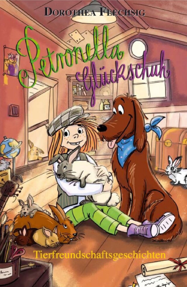 Book cover for Petronella Glückschuh Tierfreundschaftsgeschichten