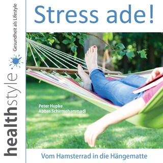 Stress ade! als Hörbuch