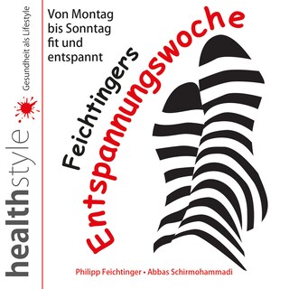 Feichtingers Entspannungswoche als Hörbuch