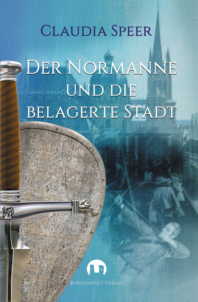 Book cover for Der Normanne und die belagerte Stadt