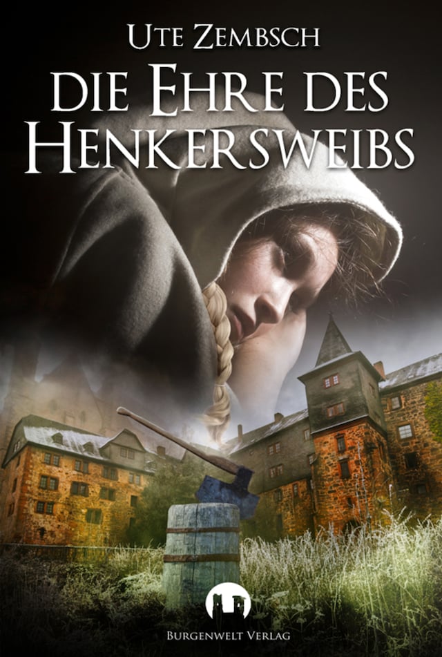 Book cover for Die Ehre des Henkersweibs