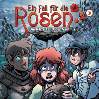 Ein Fall für die Rosen, Folge 5: Die letzte Fahrt der Nautilus bookCoverFor