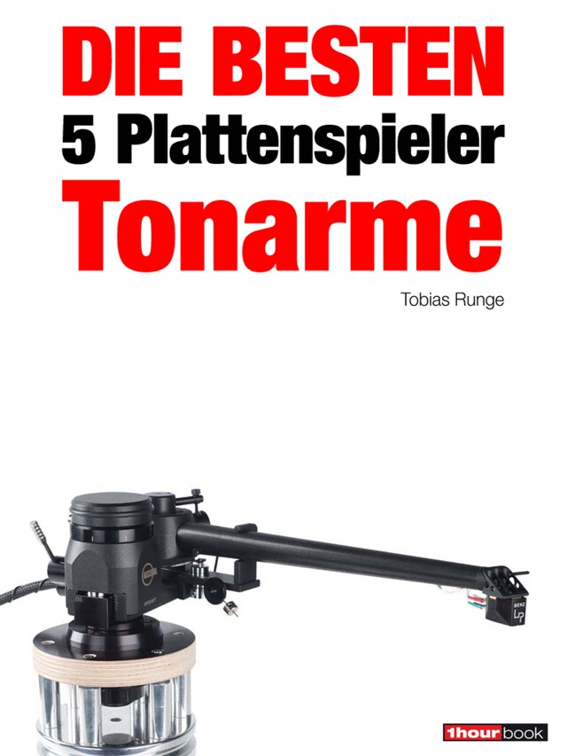 Kirjankansi teokselle Die besten 5 Plattenspieler-Tonarme