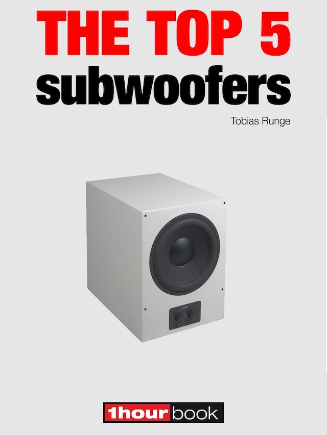 Buchcover für The top 5 subwoofers