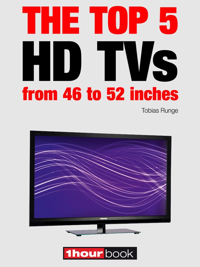 Okładka książki dla The top 5 HD TVs from 46 to 52 inches