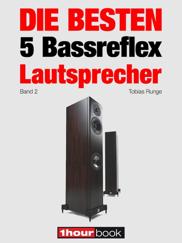 Bokomslag för Die besten 5 Bassreflex-Lautsprecher (Band 2)