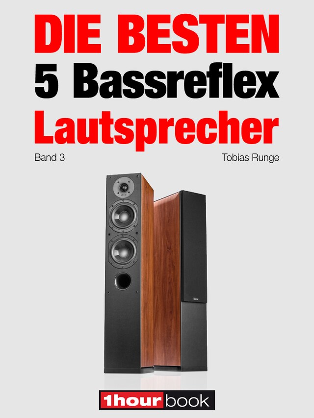 Buchcover für Die besten 5 Bassreflex-Lautsprecher (Band 3)