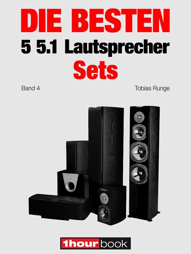 Buchcover für Die besten 5 5.1-Lautsprecher-Sets (Band 4)