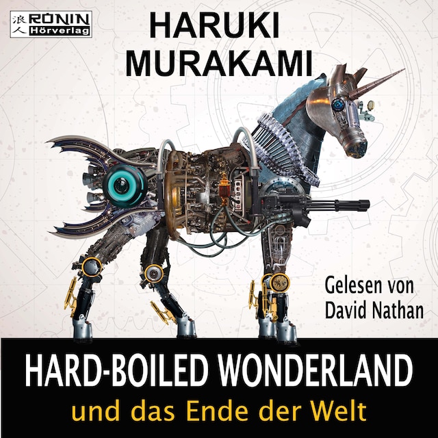 Buchcover für Hard-Boiled Wonderland und das Ende der Welt (Ungekürzt)