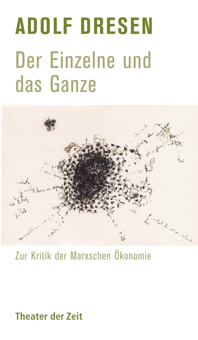 Copertina del libro per Adolf Dresen - Der Einzelne und das Ganze