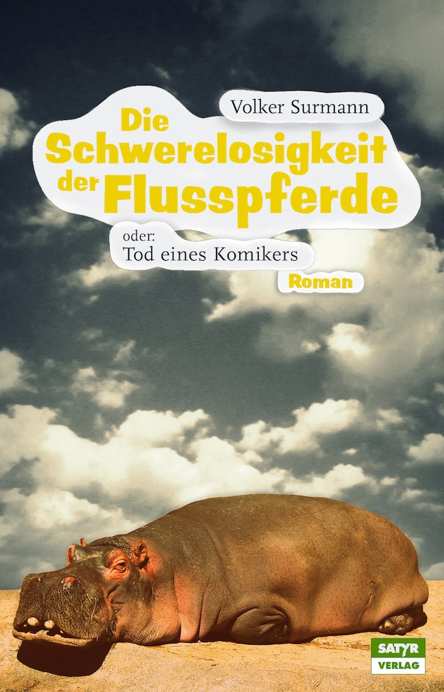 Book cover for Die Schwerelosigkeit der Flusspferde