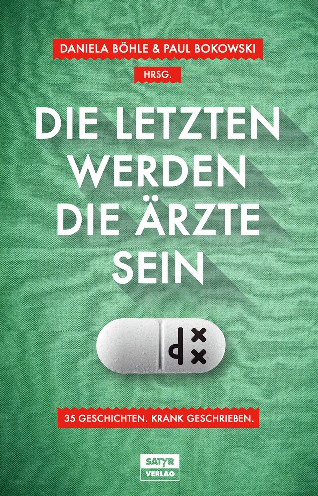 Kirjankansi teokselle Die Letzten werden die Ärzte sein